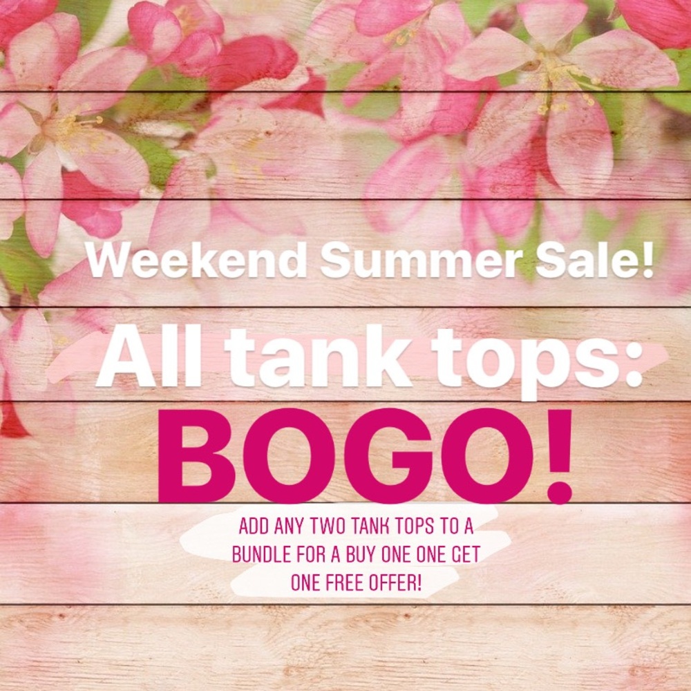 BOGO TANK TOPS!